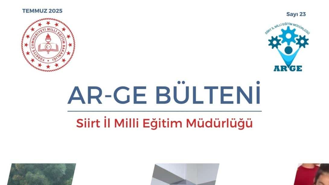 Müdürlüğümüz AR-GE Birimi Ocak-Haziran Bülteni Yayımlanmıştır.